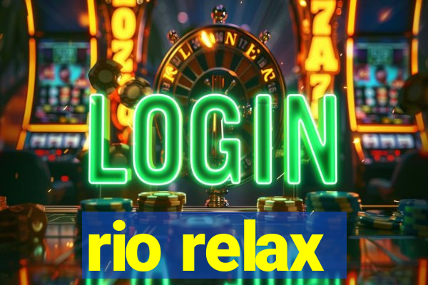 rio relax